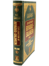 Explanation of Riyad-us-Saliheen Vol 6 Sharh Riyad-us-Saliheen